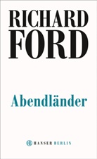 Richard Ford - Abendländer