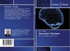 Martin Burkhardt - Neuronale Theologie