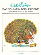 Erich Kästner, Walter Trier, Horst Lemke, Walter Trier - Das Schwein beim Friseur und andere Geschichten