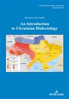 Salvatore Del Gaudio, Tilmann Reuther - An Introduction to Ukrainian Dialectology