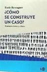 Enric Berenguer - ¿Cómo se construye un caso? : seminario teórico y clínico