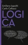 Carlo Cellucci, Emiliano Ippoliti - Logica