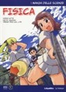 Hideo Nitta, Keita Takatsu - Fisica. I manga delle scienze