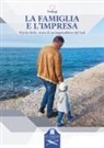 FiveUp - La famiglia e l'impresa. Nicola Mele, storia di un imprenditore del Sud