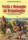 Gaetano Marabello - Verità e menzogne sul brigantaggio. La sconosciuta replica della Corte Borbonica alla relazione Massari (1863)