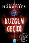 Anthony Horowitz - Kuzgun Gecidi Besin Gücü