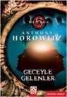 Anthony Horowitz - Geceyle Gelenler