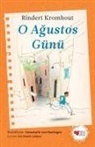 Rindert Kromhout - O Agustos Günü