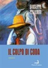 Giuseppe Pelleriti - Il colpo di coda