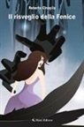 Roberta Cinaglia - Il risveglio della Fenice