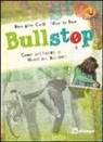 Rosangela Carù, Luisa Santoro - Bullstop. Come difenderti e uscire dal bullismo