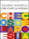 Valerio Magrelli, L. Sossella - Che cos'è la poesia? Audiolibro. CD Audio formato MP3