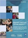 Julie Beadle-Brown, Jill Bradshaw, Bev Murphy, Julie Beadle-Brown, Beadle-Brown Julie, Jill Bradshaw... - Person-centred Active Support Guide (2nd edition)