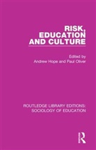 Andrew (Associate Professor of Education Hope, Andrew Oliver Hope, Professor Andrew (Associate Professor of Edu Hope, Paul Oliver, Andrew Hope, Hope Andrew... - Risk, Education and Culture