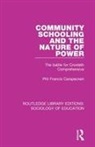 CARSPECKEN, Phil Francis Carspecken - Community Schooling and the Nature of Power