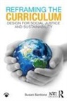 Santone, Susan Santone - Reframing the Curriculum