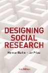 N Blaikie, Norma Blaikie, Norman Blaikie, Norman Priest Blaikie, Blaikie Norman, Jan Priest... - Designing Social Research