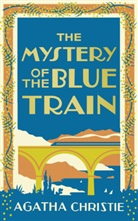 Agatha Christie - The Mystery of the Blue Train