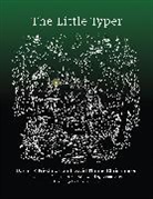 Duane Bibby, David Thrane Christiansen, Daniel P Friedman, Daniel P. Friedman, Daniel P. (Professor Friedman, Duane Bibby... - The Little Typer