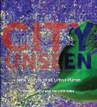 Meredith Reba, Meredith Seto Reba, Karen C. Seto, Karen C. Reba Seto, Seto Karen C. - City Unseen