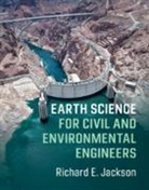 Richard E. Jackson, Jackson Richard E. - Earth Science for Civil and Environmental Engineers