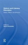 Sarah Hochstetler, Sarah (Illinois State University Hochstetler, Sarah Hochstetler, Sarah (Illinois State University Hochstetler - Reform and Literacy Education