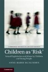 Anne-Marie McAlinden, Anne-Marie (Queen''s University Belfast Mcalinden, Anne-Marie (Queen's University Belfast) McAlinden, McAlinden Anne-Marie - Children As Risk''