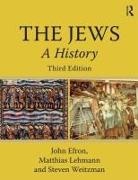John Efron, John Lehmann Efron, John Weitzman Efron, Matthias Lehmann, Matthias (University of California Lehmann, Steven Weitzman... - The Jews