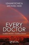 Michael Kidd, Leanne Rowe, Leanne (Monash University Rowe, Leanne Kidd Rowe - Every Doctor