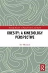 Roy Shephard, Roy (University of Toronto Shephard, Roy J. Shephard, Roy J. (University of Toronto Shephard - Obesity: A Kinesiology Perspective