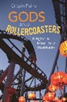 Dominic Mattos, Crispin Paine, Crispin (UCL Paine, Paine Crispin - Gods and Rollercoasters