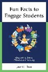 Jane Flinn, Jane C Flinn, Jane C. Flinn, Flinn Jane C. - Fun Facts to Engage Students
