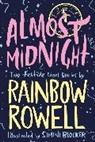 Rainbow Rowell, Simini Blocker - Almost Midnight: Two Festive Short Stories