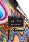 Martin James, Colin Derry - Word Searches Yr 3-Yr 4
