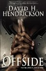 David H Hendrickson, David H. Hendrickson - Offside