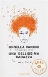 Giancarlo Dotto, Ornella Vanoni - Una bellissima ragazza. La mia vita