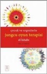 Eric J. Green - Cocuk ve Ergenlerle Jungcu Oyun Terapisi