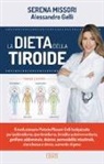 Alessandro Gelli, Serena Missori - La dieta della tiroide