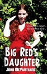 John McPartland - Big Red's Daughter
