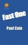 Paul Cain - Fast One