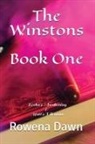Rowena Dawn, Rowena Dawn - The Winstons Book One