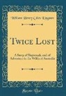 William Henry Giles Kingston - Twice Lost