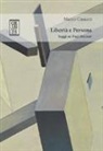 Marco Casucci - Libertà e Persona. Saggi su Paul Ricoeur