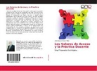 Lidio Néstor Ribeiro Riani - Los Valores de Acceso y la Práctica Docente
