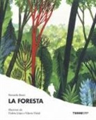 Riccardo Bozzi, V. Lópiz, V. Vidali - La foresta