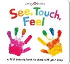 Priddy Books, ROGER PRIDDY, Priddy Roger - See, Touch, Feel