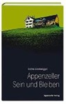 Stefan Sonderegger - Appenzeller Sein und Bleiben