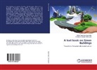Guttila Yuganth Jayasinghe, Guttila Yugantha Jayasinghe, Shehani Sh Maheepala, Shehani Sharadha Maheepala - A text book on Green Buildings