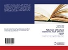 Omayma Ahmed, Omayma E Ahmed, Omayma E. Ahmed, Moha El Nady, Mohamed M. El Nady, Abedel Azi Elfadly... - Pollution of Surface Sediments. Gulf of Suez, Egypt