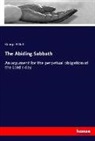 George Elliott - The Abiding Sabbath